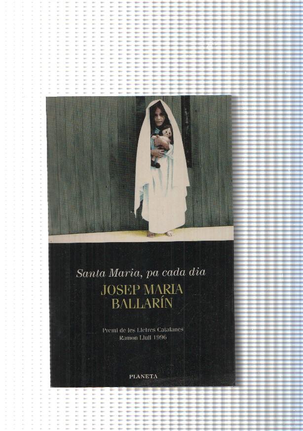 Coleccion Ramon Llull: Santa Maria, pa cada dia