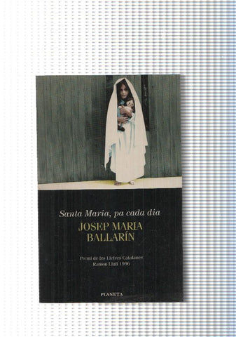 Coleccion Ramon Llull: Santa Maria, pa cada dia