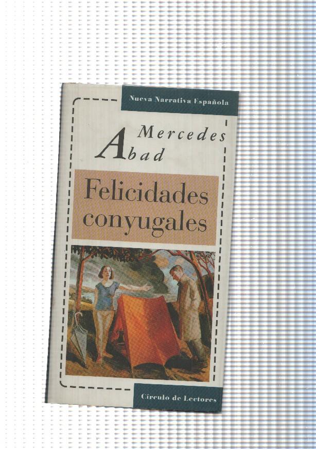 Nueva Narrativa Española: Felicidades conyugales