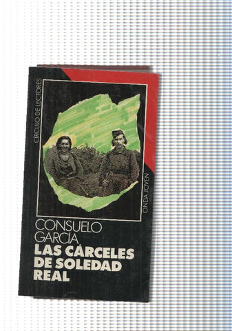 Las carceles de soledad real