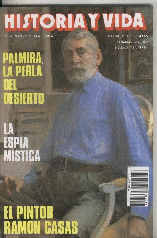 Historia y Vida numero 283: El pintor Ramon Casas