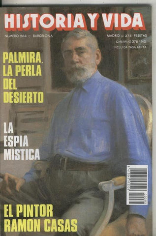 Historia y Vida numero 283: El pintor Ramon Casas