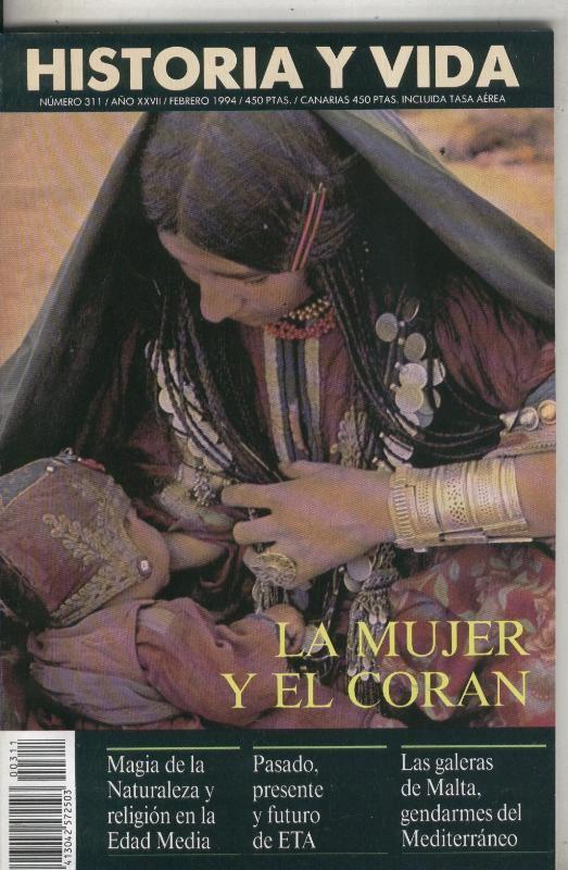 Historia y Vida numero 311: La mujer y el Coran