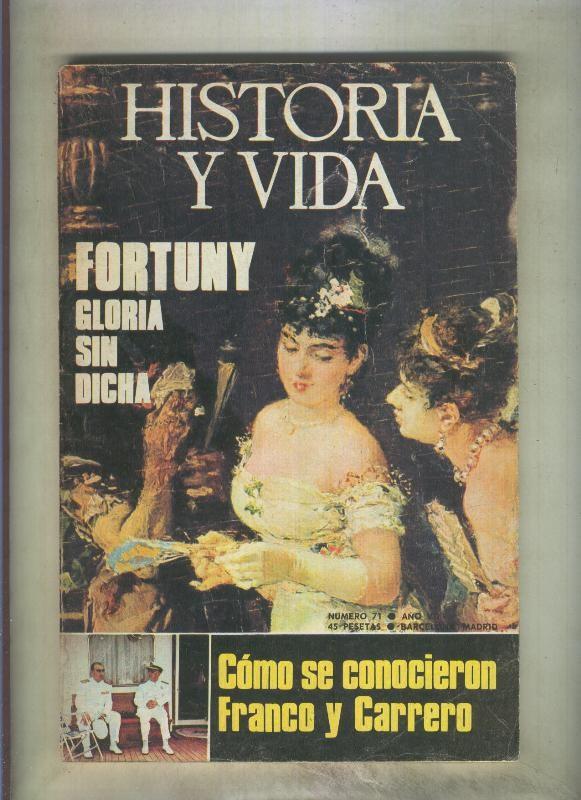 Historia y Vida numero 071 (numerado 2 en trasera)