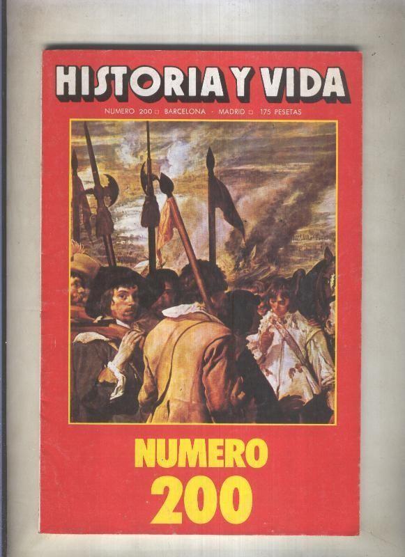 Historia y Vida numero 200 (numerada 1 en interior cubierta)