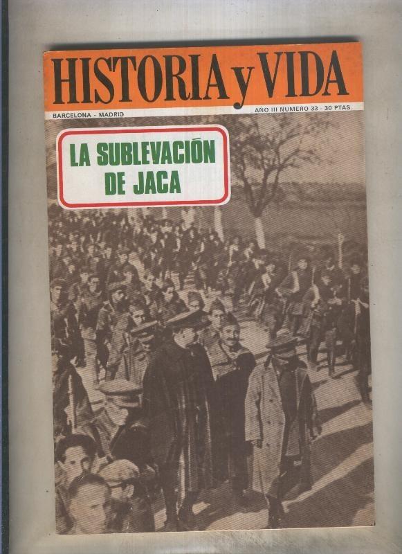 Historia y Vida numero 033 (numerado 1 en trasera)