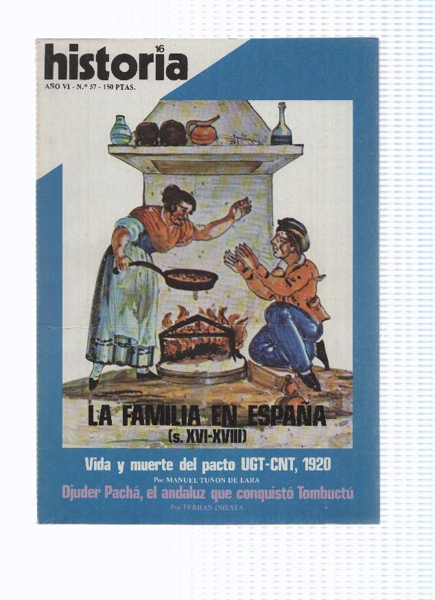 Historia 16 numero 057: La Familia en España s.XVI-XVIII (1981)