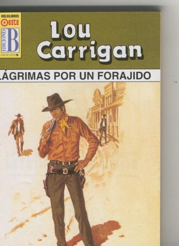 Leyendas del oeste: Lagrimas por un forajido