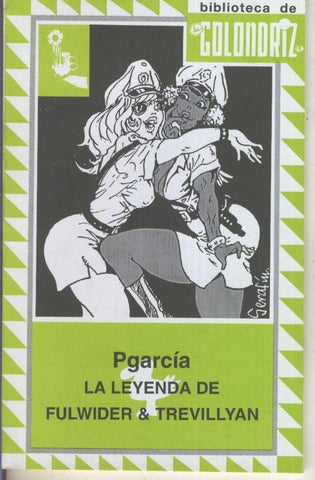 Biblioteca de la Golondriz numero 12: La leyenda de Fulwider & Trevillyan