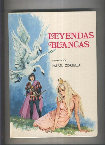 Cuentos y Leyendas numero 20: Leyendas blancas