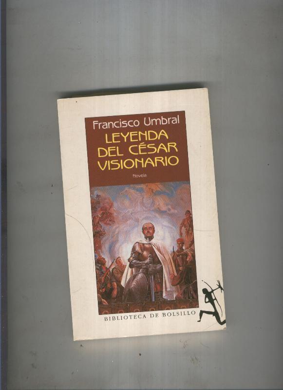 Leyenda del Cesar visionario