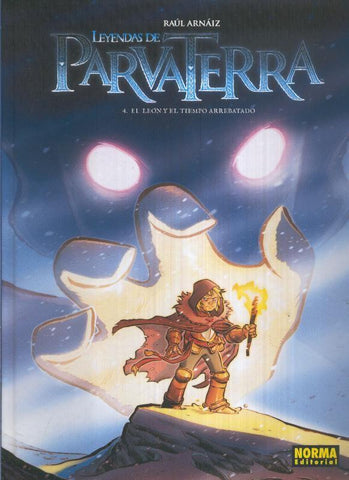 Leyendas de Parve Tterra numero 04: El leon y el tiempo arrebatado