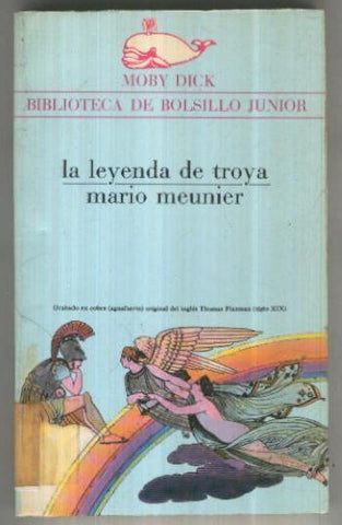 Moby Dick numero 030: La Leyenda de Troya