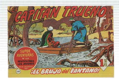 Facsimil editor desconocido de El Capitan Trueno numero 265: El brujo del pantano