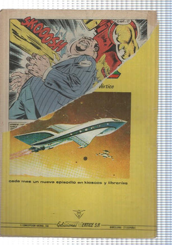 Mundi Comics: Hombre de Hierro 5, 1982 - Pedazos de odio