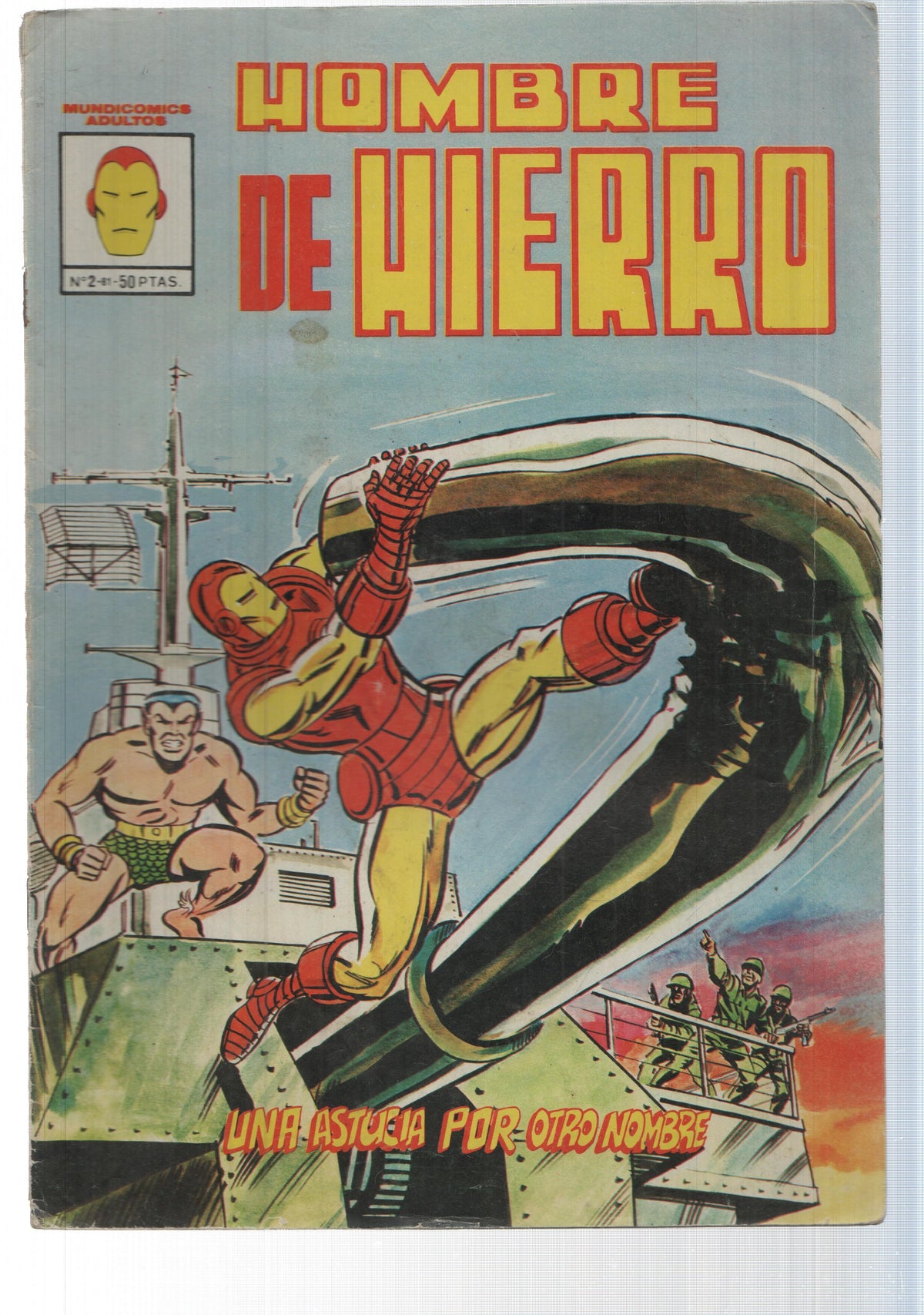 Mundi Comics: Hombre de Hierro 2, 1981 - Una astucia por otro nombre
