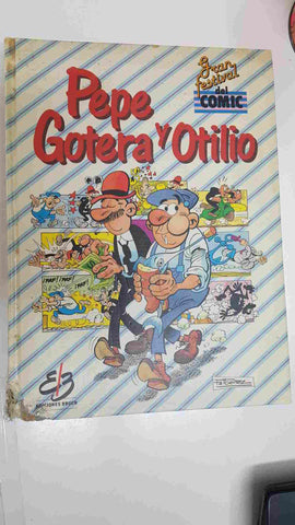 Gran Festival del Comic tomo 4: Pepe Gotera y Otilio. Francisco Ibañez