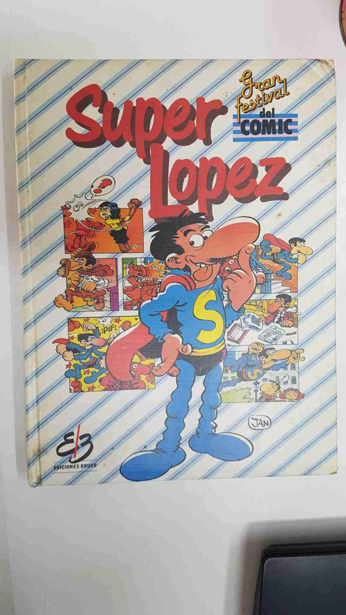 Gran Festival del Comic tomo 1: Super Lopez. Guion e ilustraciones por Jan
