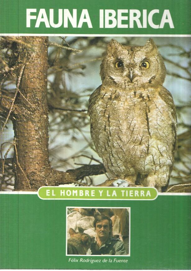 Enciclopedia Salvat: Tomo 4 Fauna Iberica y Europea por Felix Rodriguez de la Fuente