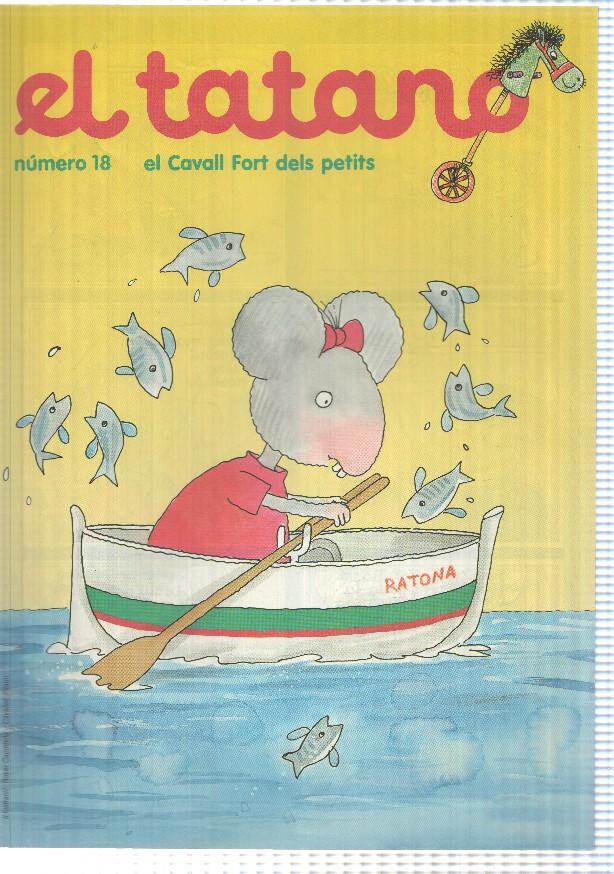 revista: El Tatano num 18. Suplement del Cavall Fort num 744 (1993) - La ratona - la postal, En Joan te un any