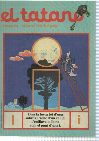 revista: El Tatano num 23. Suplement del Cavall Fort num 764 (1994) - La ratona - l al.lergia, La Mila va a l escola