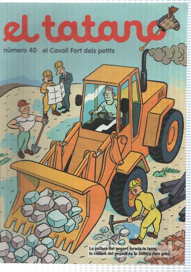 revista: El Tatano num 40. Suplement Cavall Fort num 832 (1997) - Els Jocs Florals, Lilla de ves-per-on