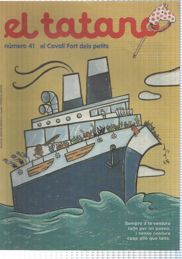 revista: El Tatano num 41. Suplement Cavall Fort num 836 (1997) - Aventures i desventures de la Rita Pinyada