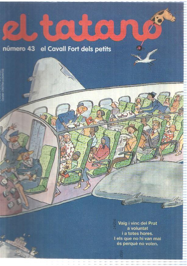 revista: El Tatano num 43. Suplement Cavall Fort num 844 (1997) - Aventures i desventures de la Rita Pinyada