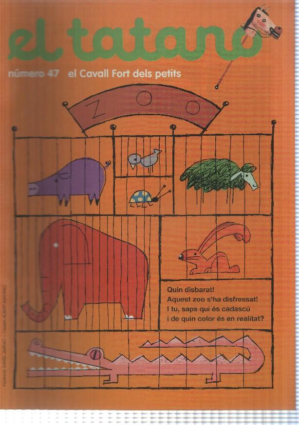 revista: El Tatano num 47. Suplement Cavall Fort num 860 - Aventures i desventures de la Rita Pinyada: Fet i amagar
