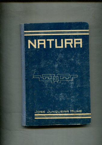 Natura: adaptacion escolar de las ciencas naturales en forma de libro de lectura