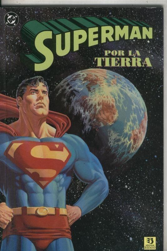 Zinco: Superman: Por la tierra