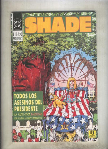 Zinco: Shade: El hombre cambiante numero 2: Todos los asesinos del presidente