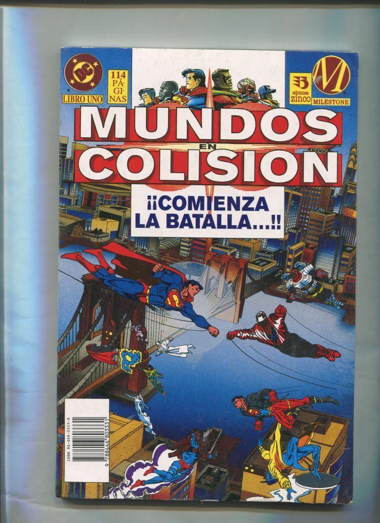 Ediciones Zinco: Mundos en colision numero 1