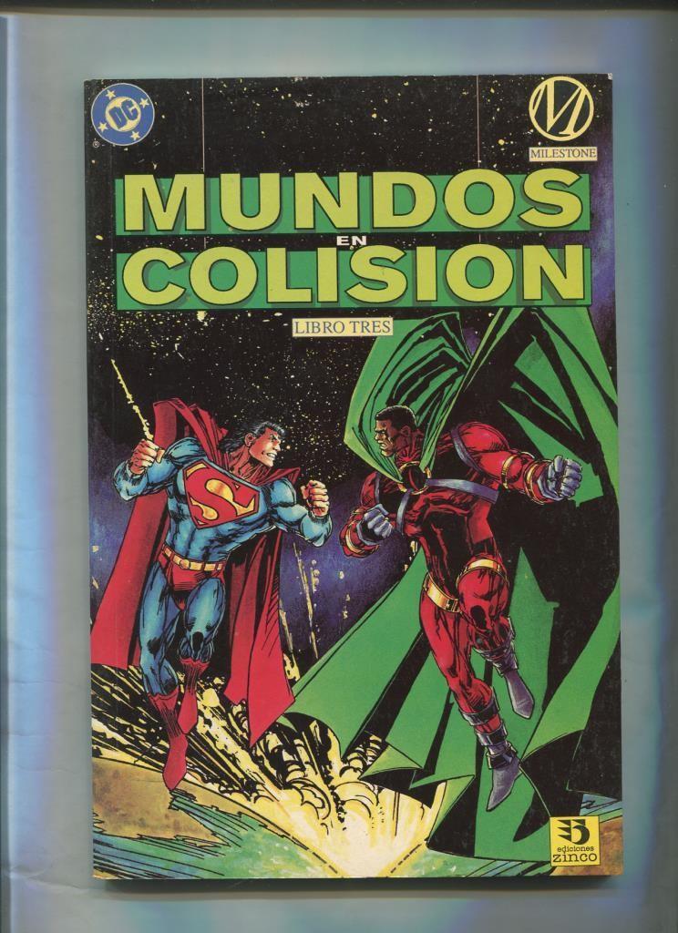 Ediciones Zinco: Mundos en colision numero 3