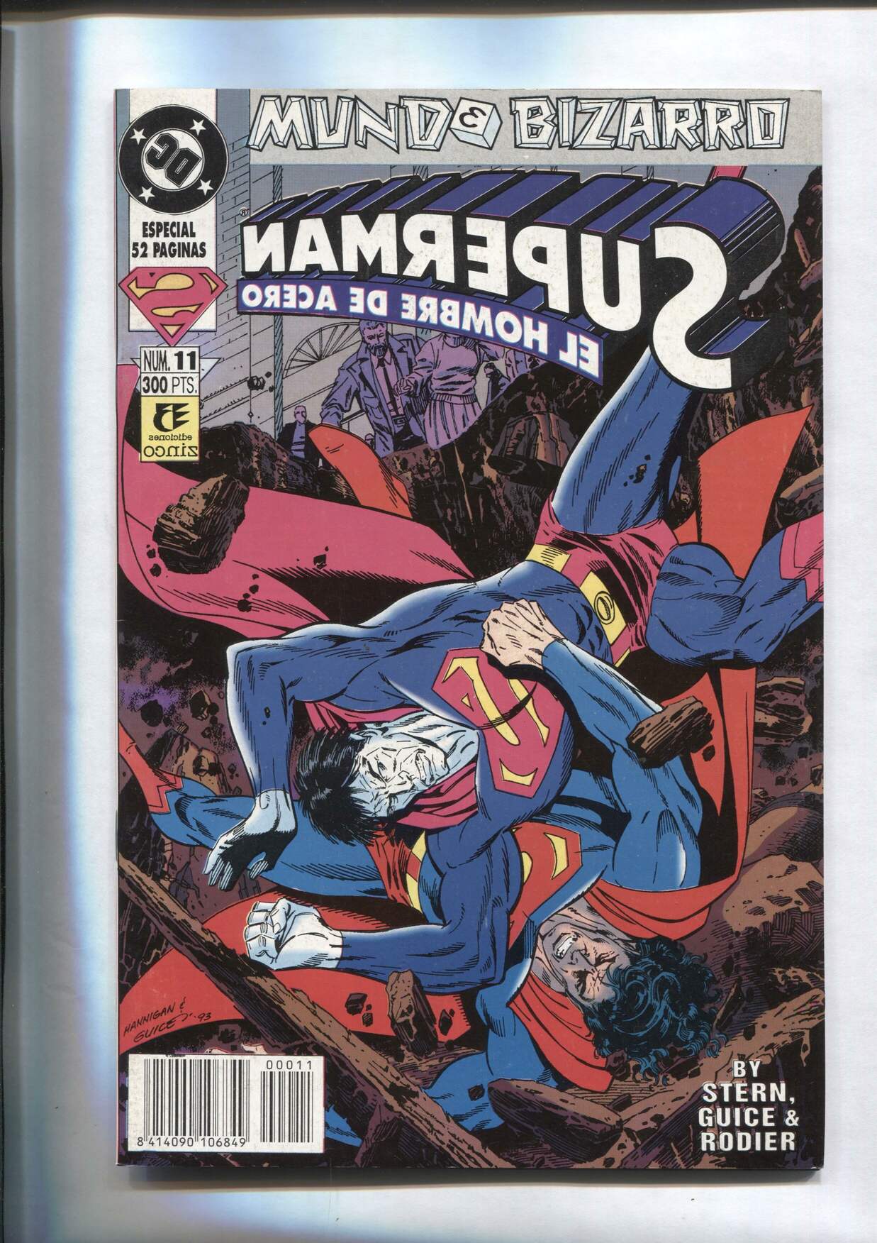 Superman El Hombre de Acero serie de 14 numeros, numero 11: Mundo bizarro