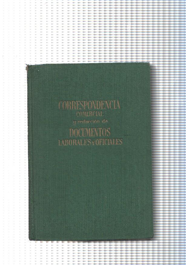 Correspondencia comercial y redaccion de Documentos Laborales y Oficiales
