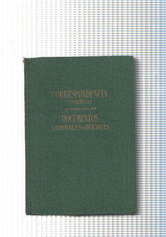 Correspondencia comercial y redaccion de Documentos Laborales y Oficiales