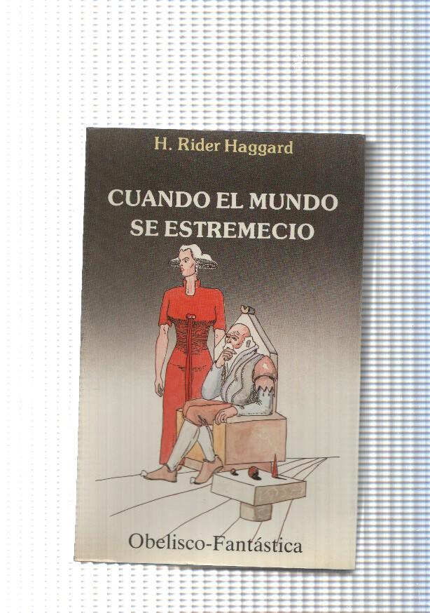 Coleccion Obelisco Fantastica: Cuando el mundo se estremecio