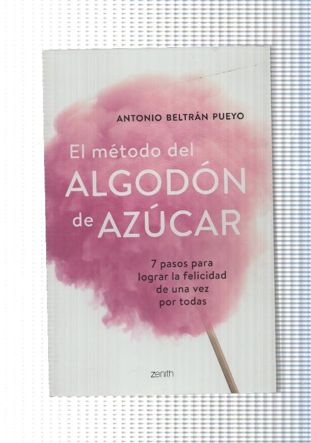 El metodo del algodon de azucar