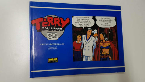 Norma: Terry y los Piratas. vol 01 Paginas Dominicales (1934-1935). Milton Caniff. 1a edicion 1991