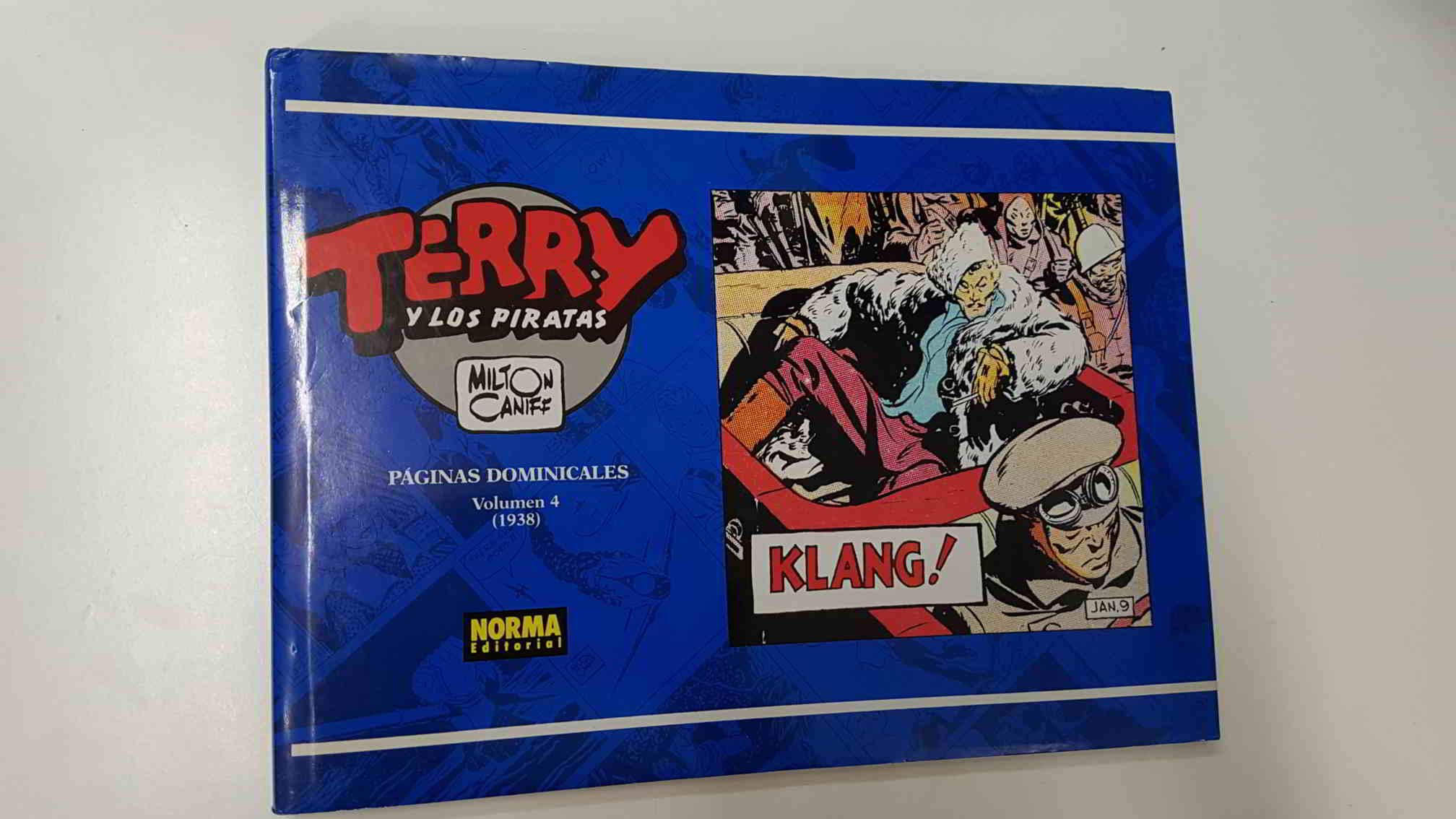 Norma: Terry y los Piratas. vol 4 Paginas Dominicales (1938). Milton Caniff. 1a edicion 1991