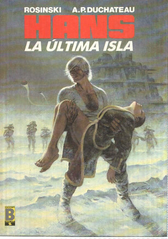 Grupo Z: Hans - La ultima isla por Rosinski - A.P. Duchateau. Una historia de Journal Tintin