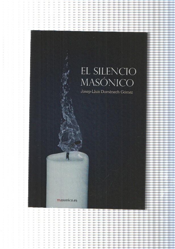 El silencio Masonico