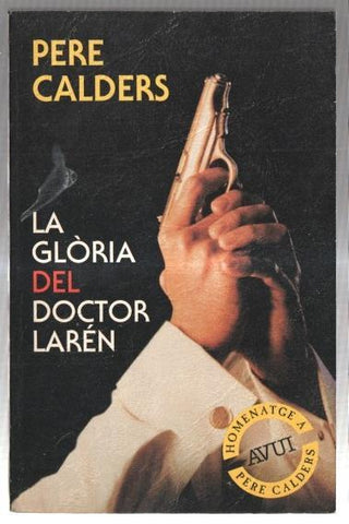 La gloria del doctor Laren