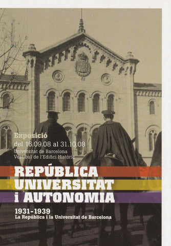 POSTAL B9882: CAMPAÑA: REPUBLICA UNIVERSITAT I AUTONOMIA