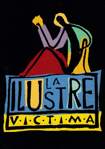 POSTAL B10127: OBRA: LA ILUSTRE VICTIMA