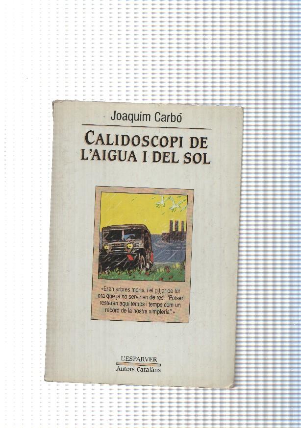coleccion l esparver num. 39: Calidoscopi de l aigua i del sol