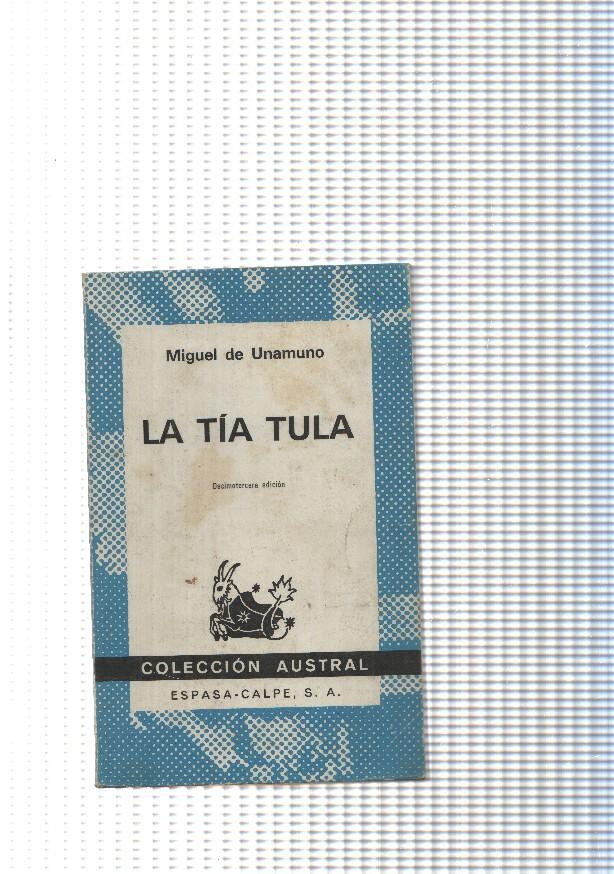 Coleccion Austral num. 122: La Tia Tula