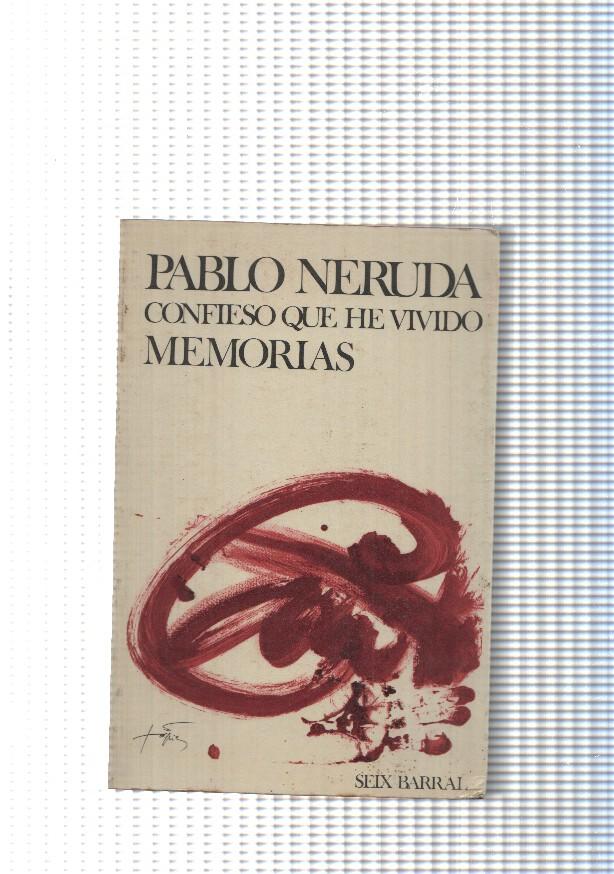 Confieso que he vivido. Memorias