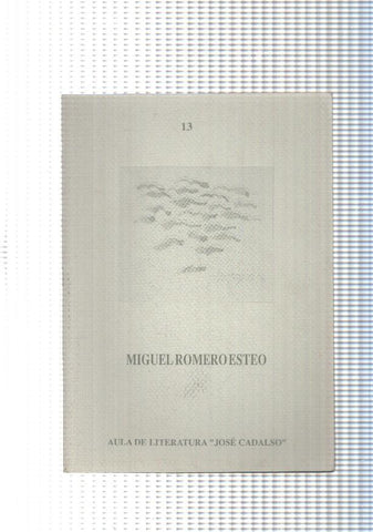 Cudernos de literatura num. 13: Miguel Romero Esteo
